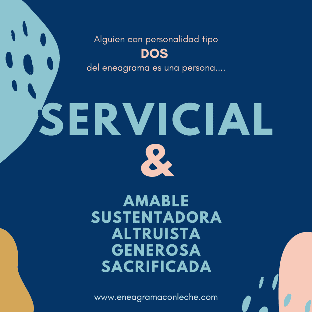 Eneatipo Dos, eneagrama con leche