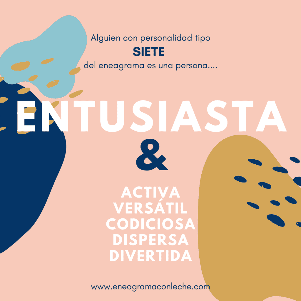 Personalidad Eneatipo Siete Eneagrama 7