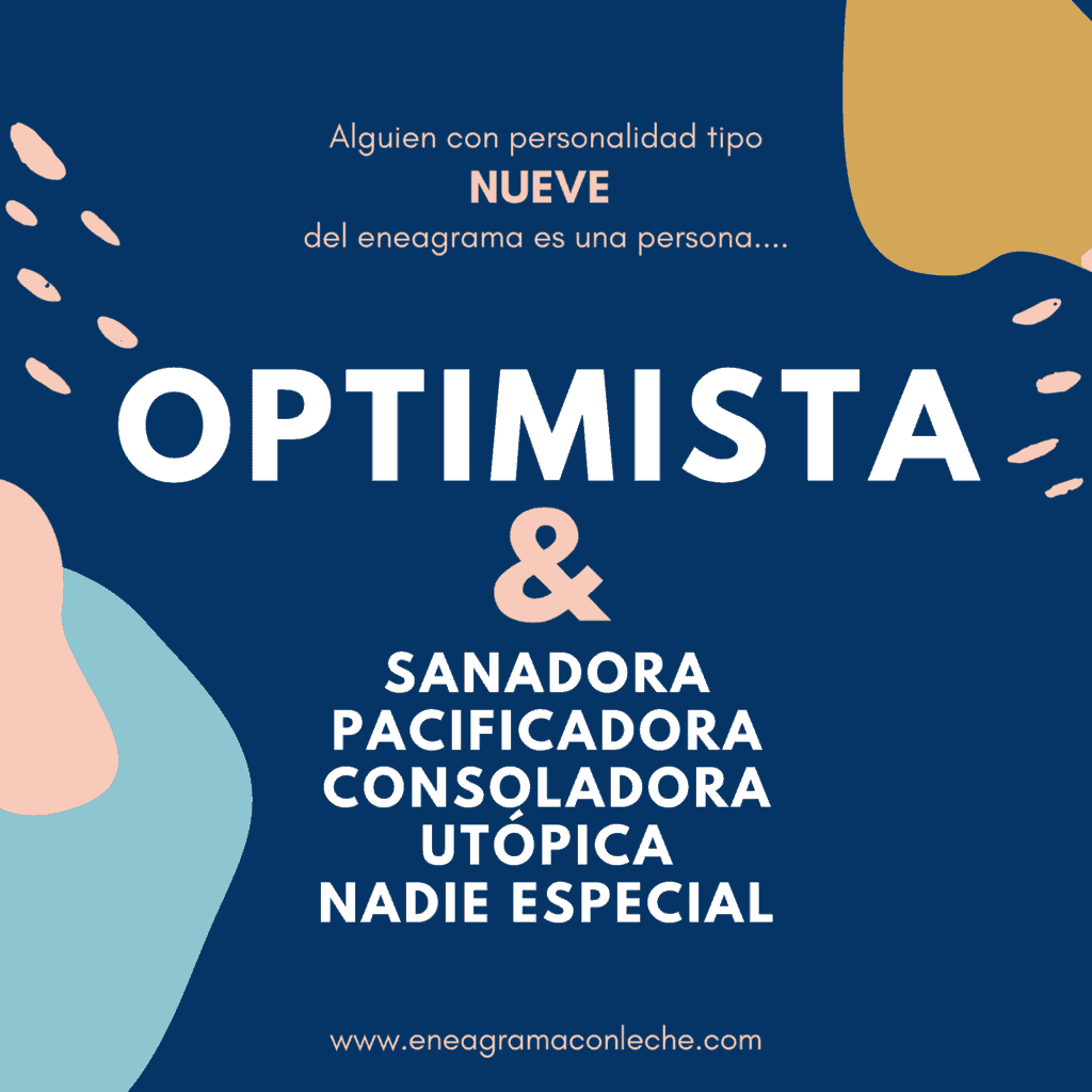 Eneatipo Nueve, tipo 9 , eneagrama con leche