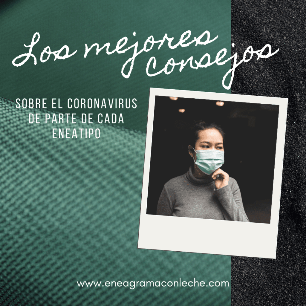 Consejos sobre el Coronavirus y Eneagrama