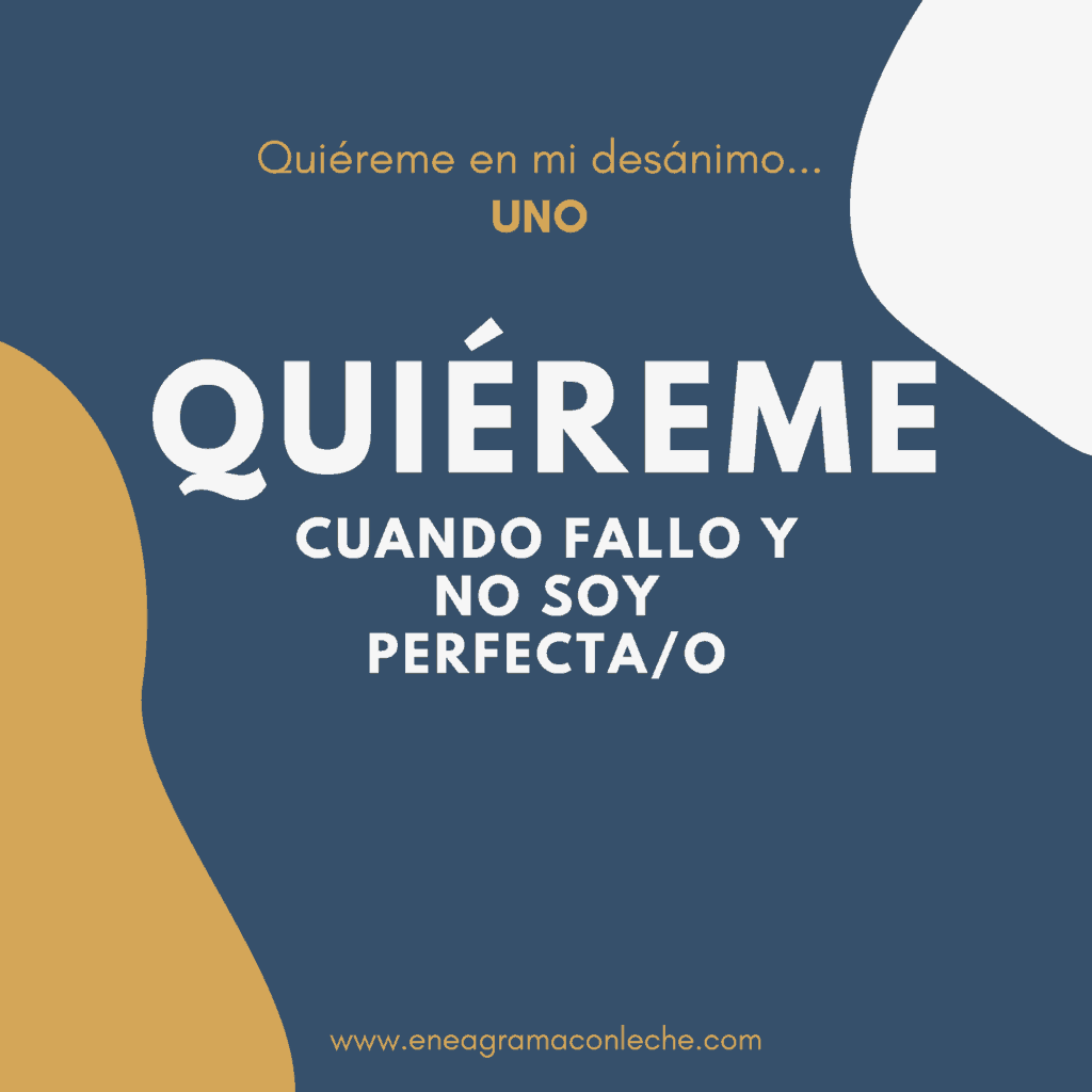 Quiéreme - Consejos para convivir con eneagrama tipo Uno 1