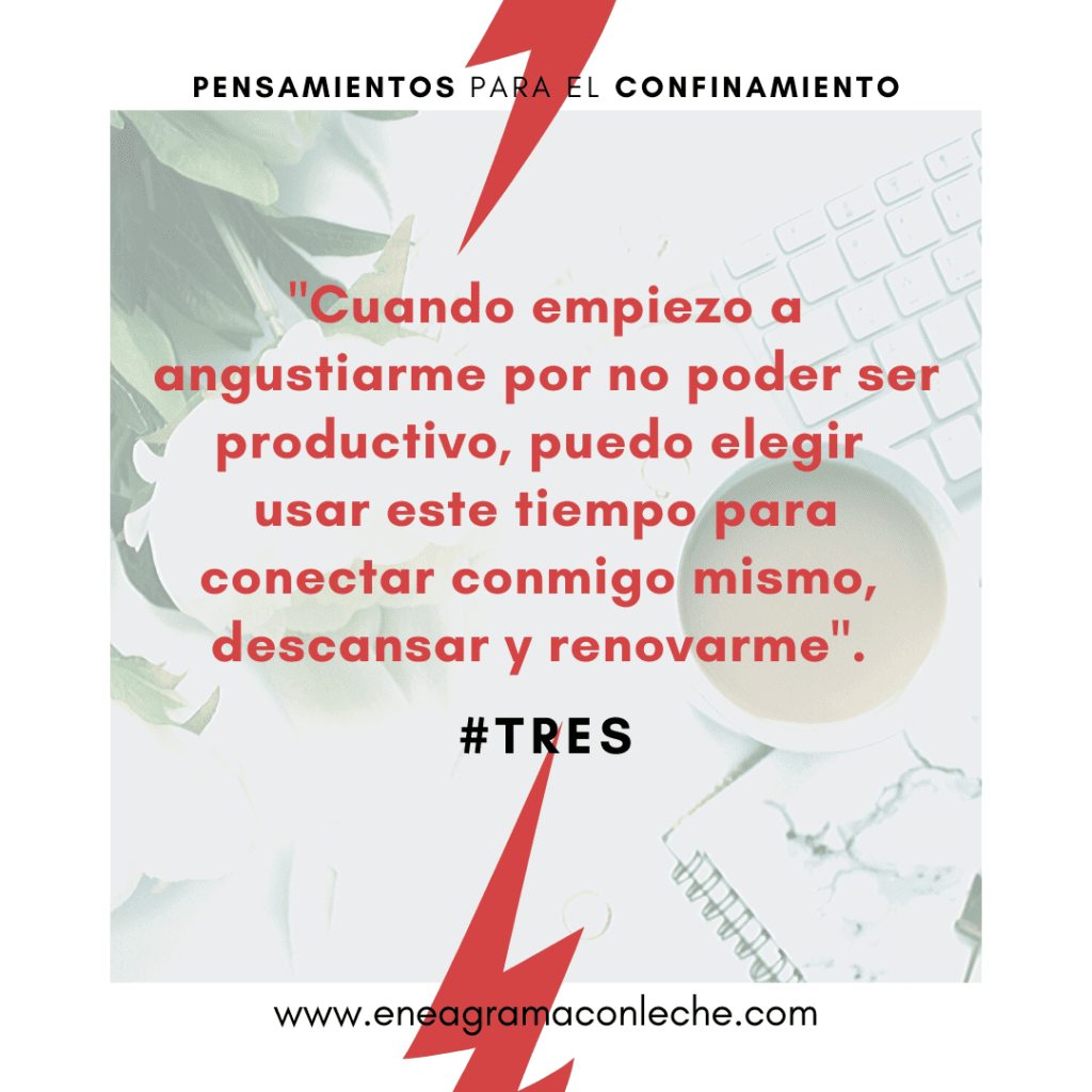 Consejos en tiempos de Pandemia para el Eneatipo 3 Tres