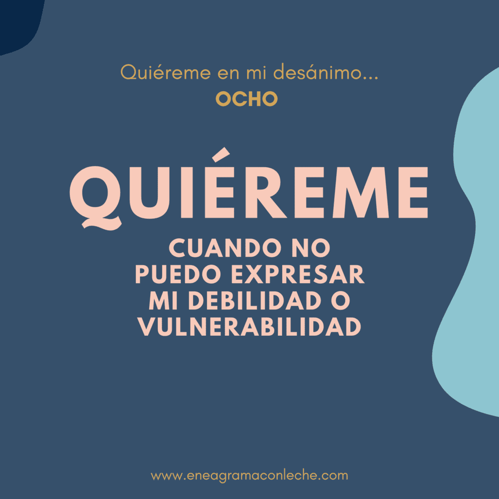 Quiéreme - Consejos para convivir con eneagrama tipo Ocho 8