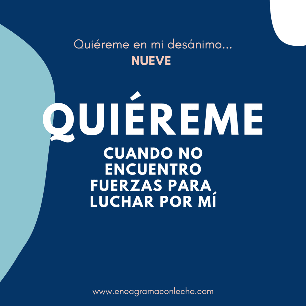 Quiéreme - Consejos para convivir con eneagrama tipo Nueve 9