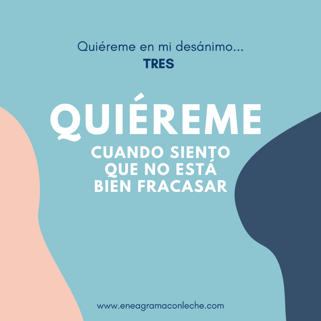 Quiéreme - Consejos para convivir con eneagrama tipo Tres 3