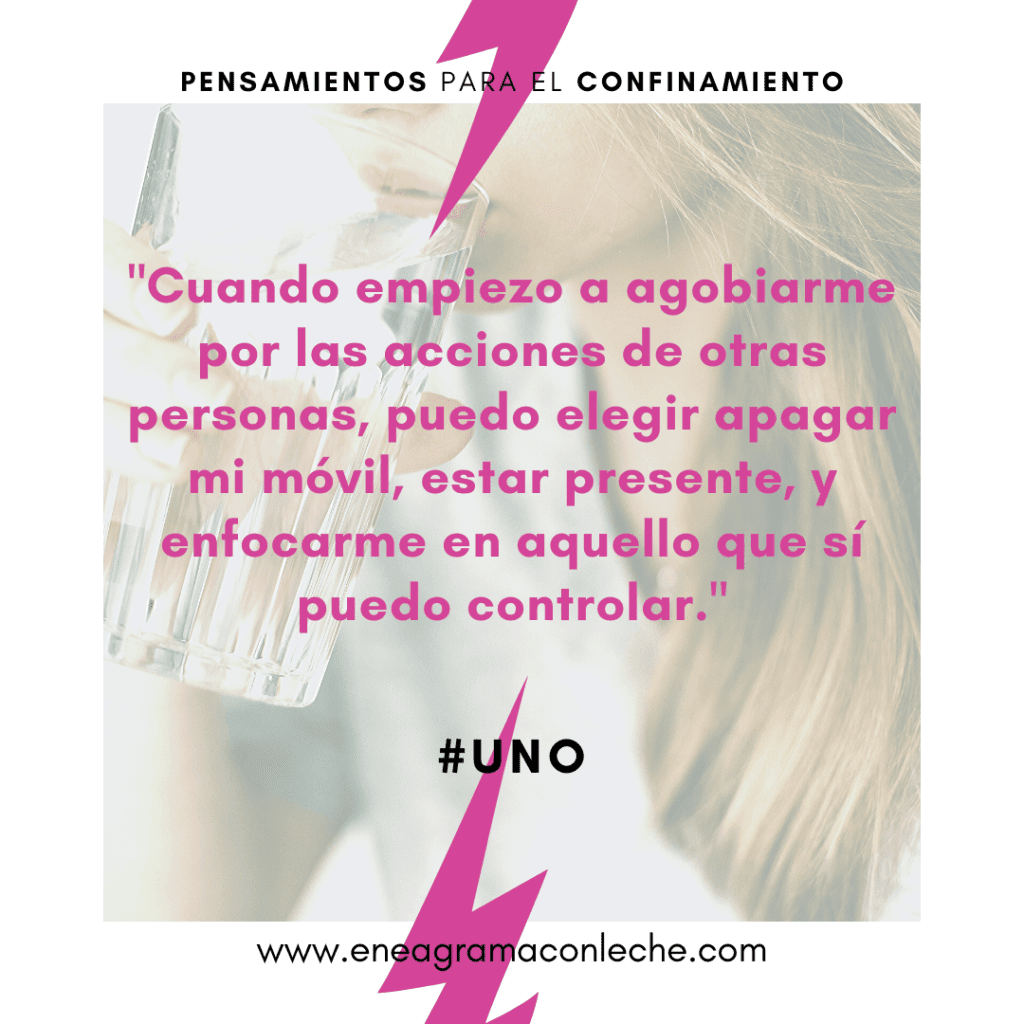 Consejos en tiempos de Pandemia para el Eneatipo 1 Uno