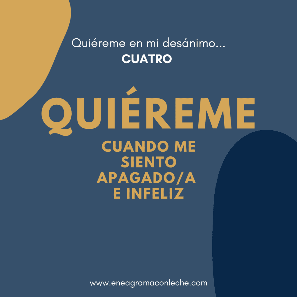 Quiéreme - Consejos para convivir con eneagrama tipo Cuatro 4