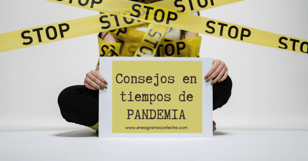 Consejos del Eneagrama durante la Pandemia