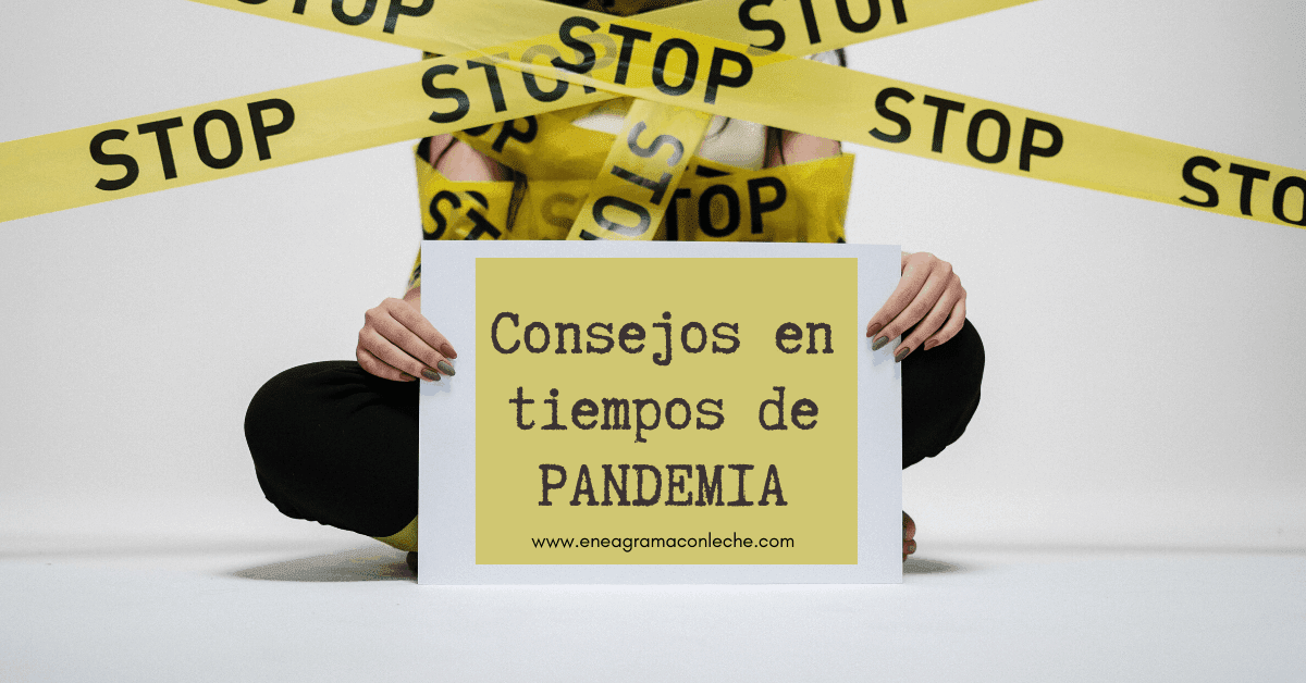 Consejos del Eneagrama durante la Pandemia
